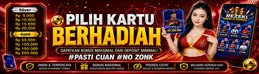 PILIH KARTU BERHADIAH (WAJIB KLAIM)