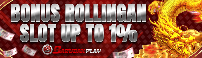 Bonus Rollingan Slot Up To 1%